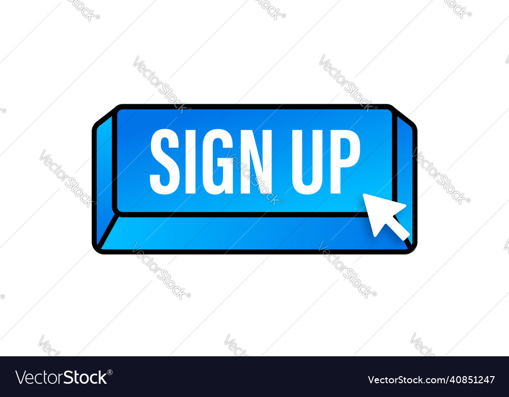 Blue sign up button in modern style business Vector Image