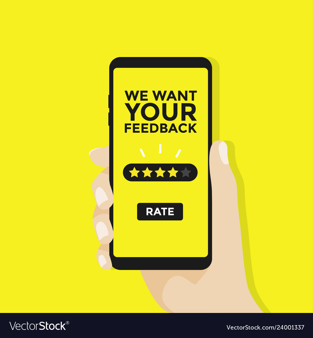 We want your feedback give five star rating Vector Image