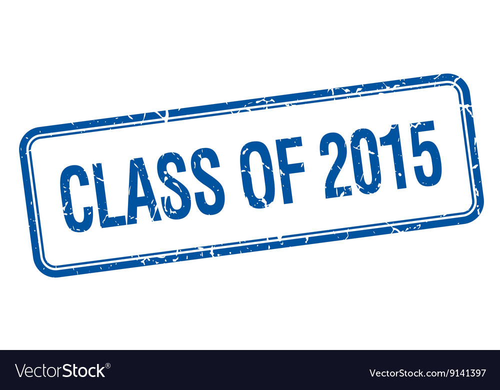 Class of 2015 blue square grungy vintage isolated Vector Image