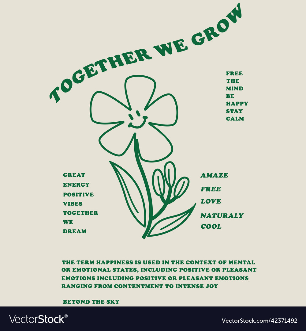 Funny flower slogan Royalty Free Vector Image VectorStock