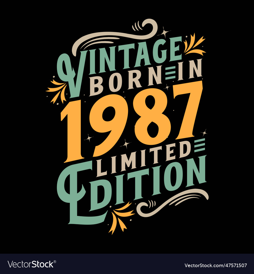 Vintage born in 1987 limited edition Royalty Free Vector