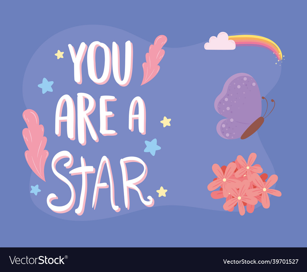You are a star card royalty free vector image vectorstock