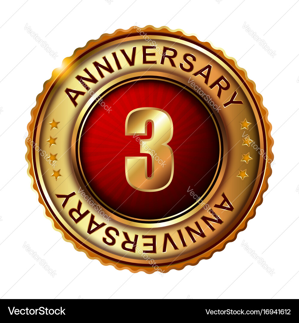 3 years anniversary golden label Royalty Free Vector Image