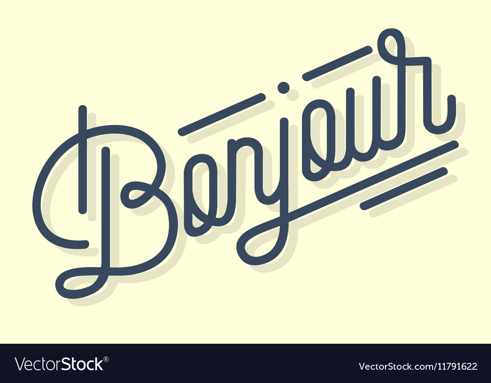 Bonjour Vintage Custom Script Lettering Retro Vector Image