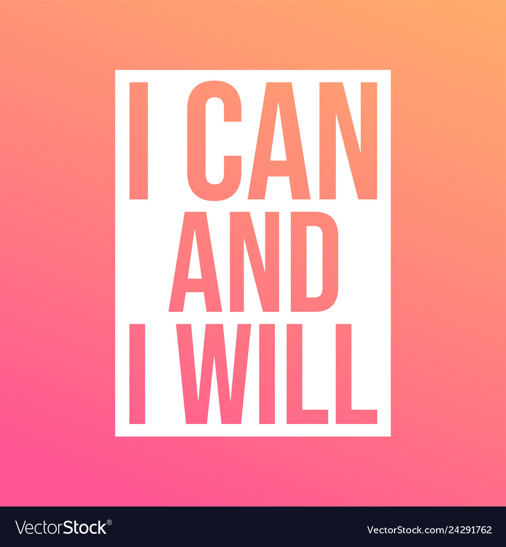 I can and will successful quote with modern Vector Image