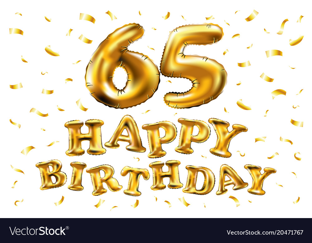 Happy birthday 65th celebration gold balloons and Vector Image