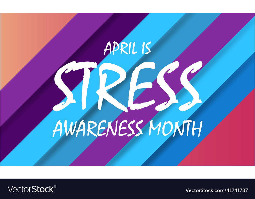 Stress awareness month template for banner Vector Image