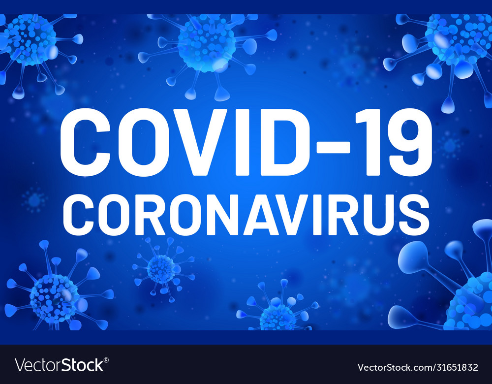 Covid-19 text coronavirus banner with blue cells Vector Image