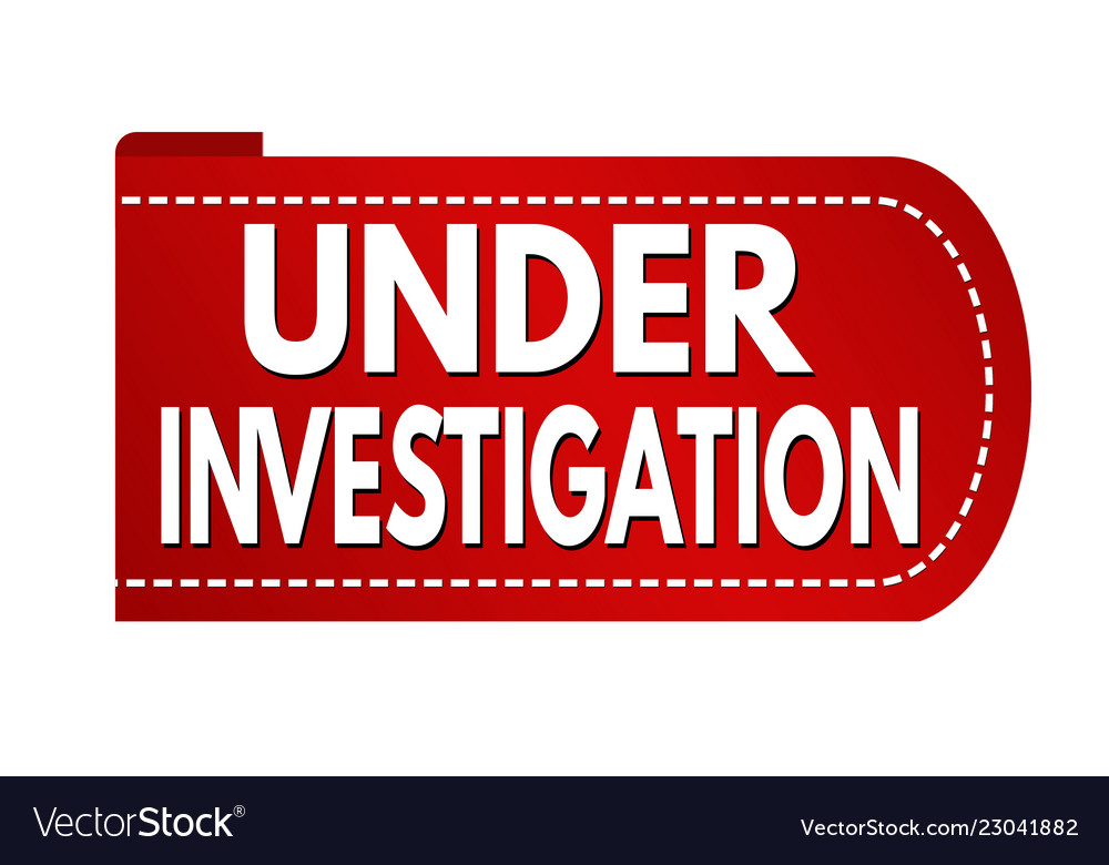 Under Investigation Banner Design Royalty Free Vector Image