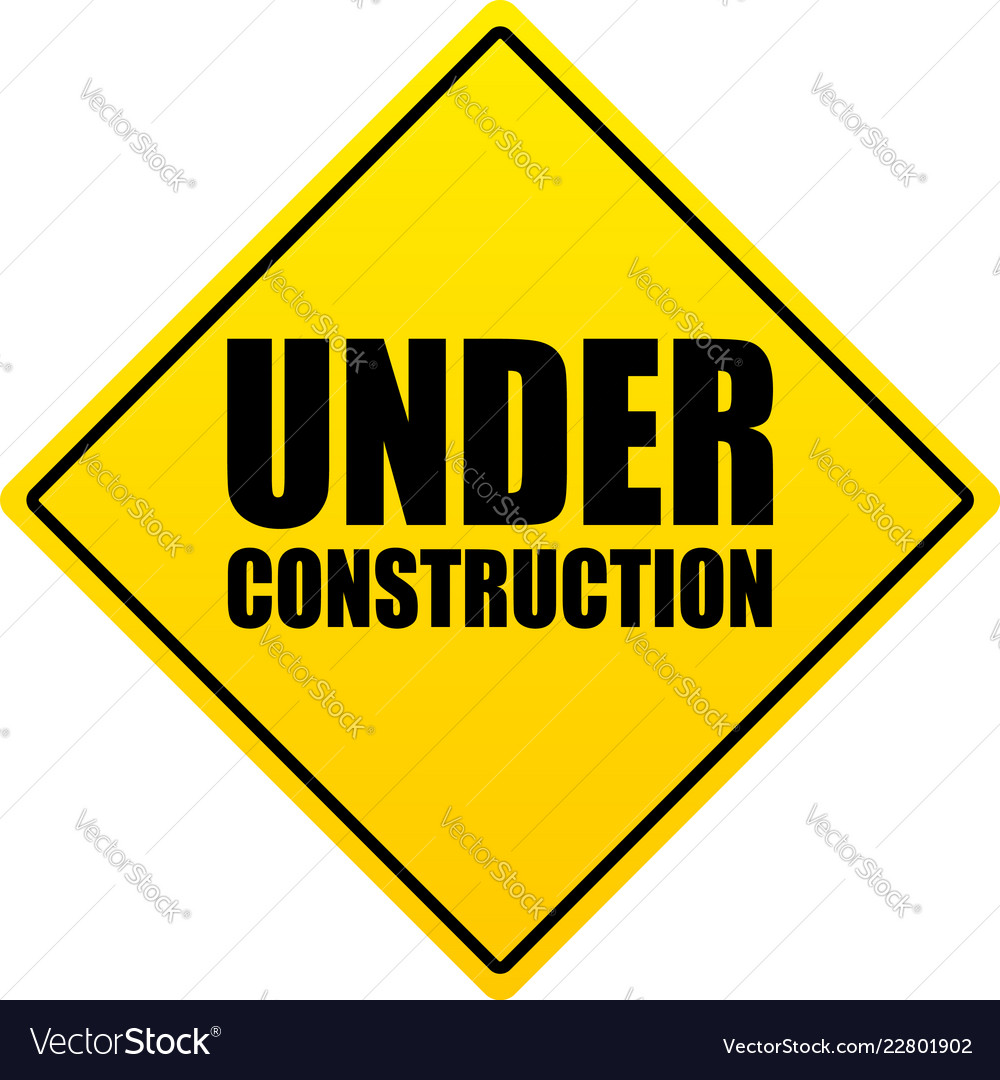 Construction under sign Royalty Free Vector Image