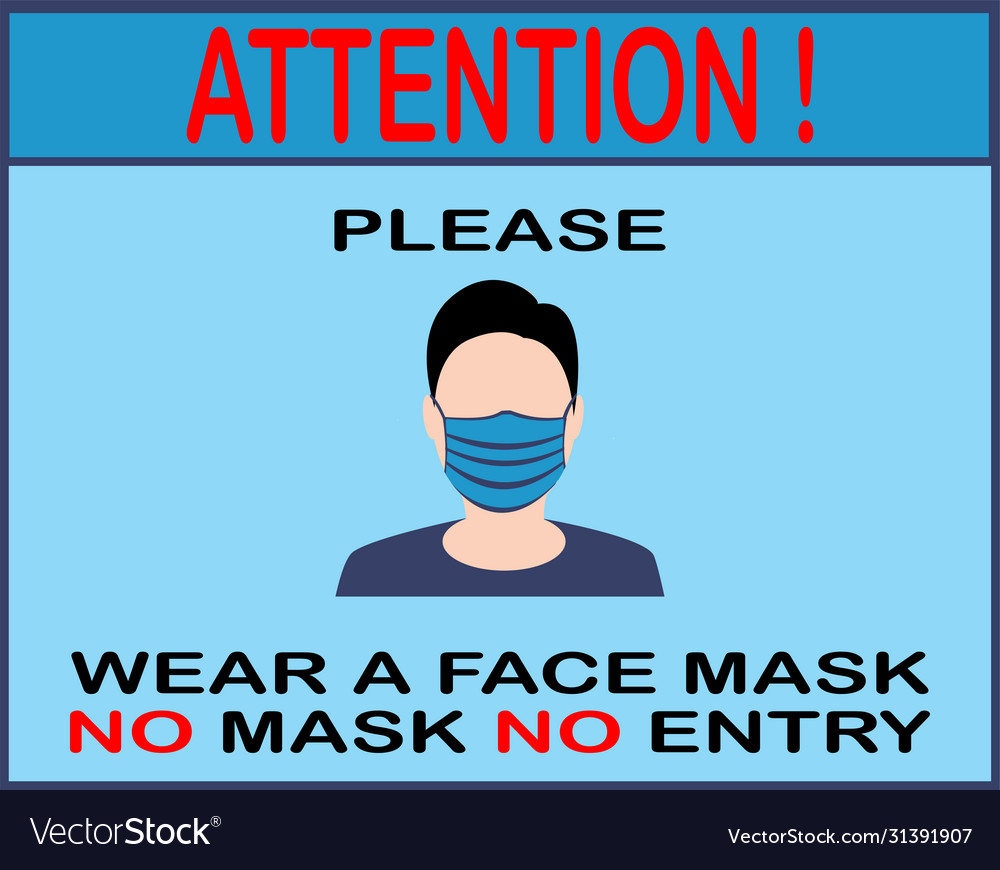 Wear a masknotice or mandatory sign Royalty Free Vector