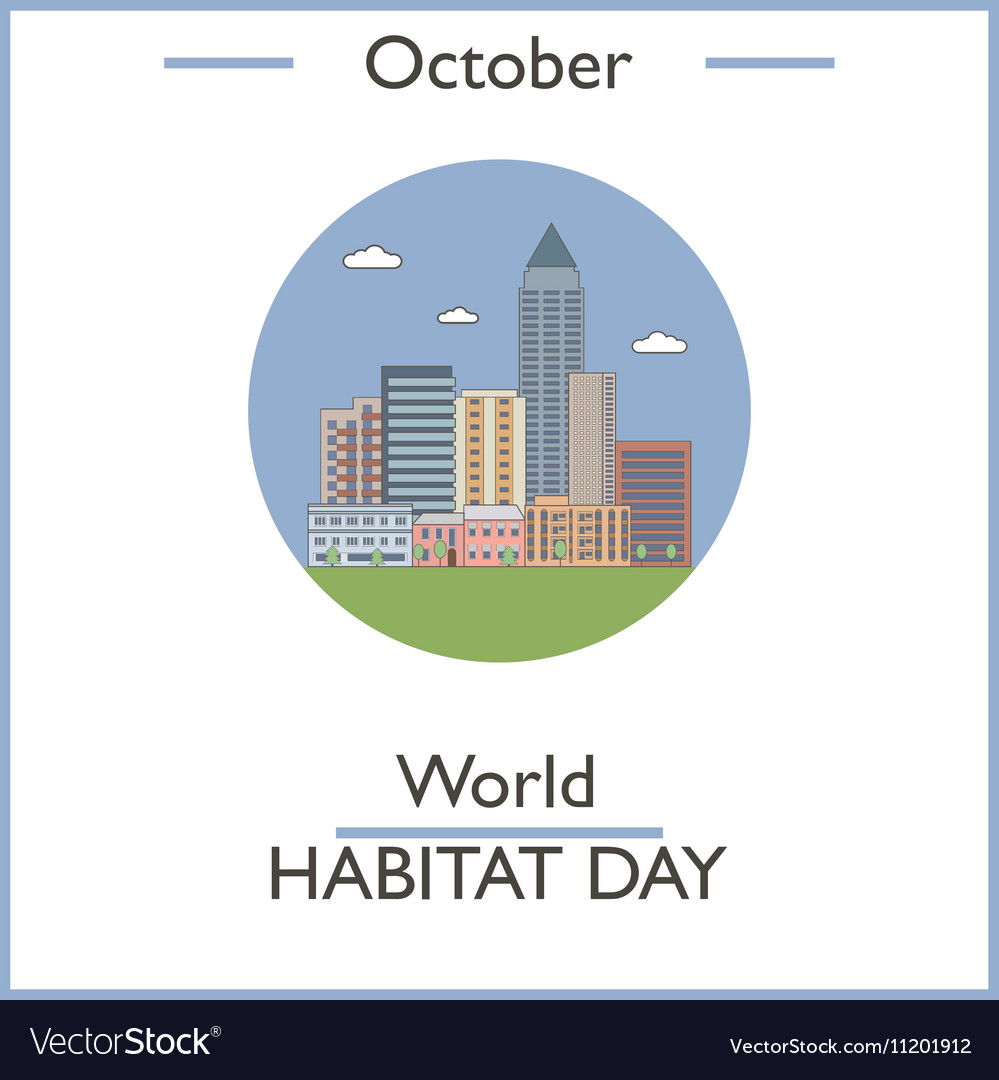 World Habitat Day Royalty Free Vector Image Vectorstock