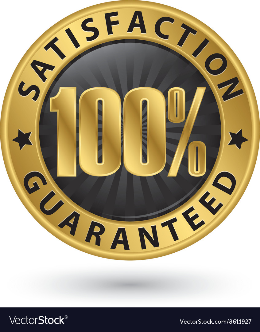 100-percent-satisfaction-guaranteed-golden-sign-vector-image