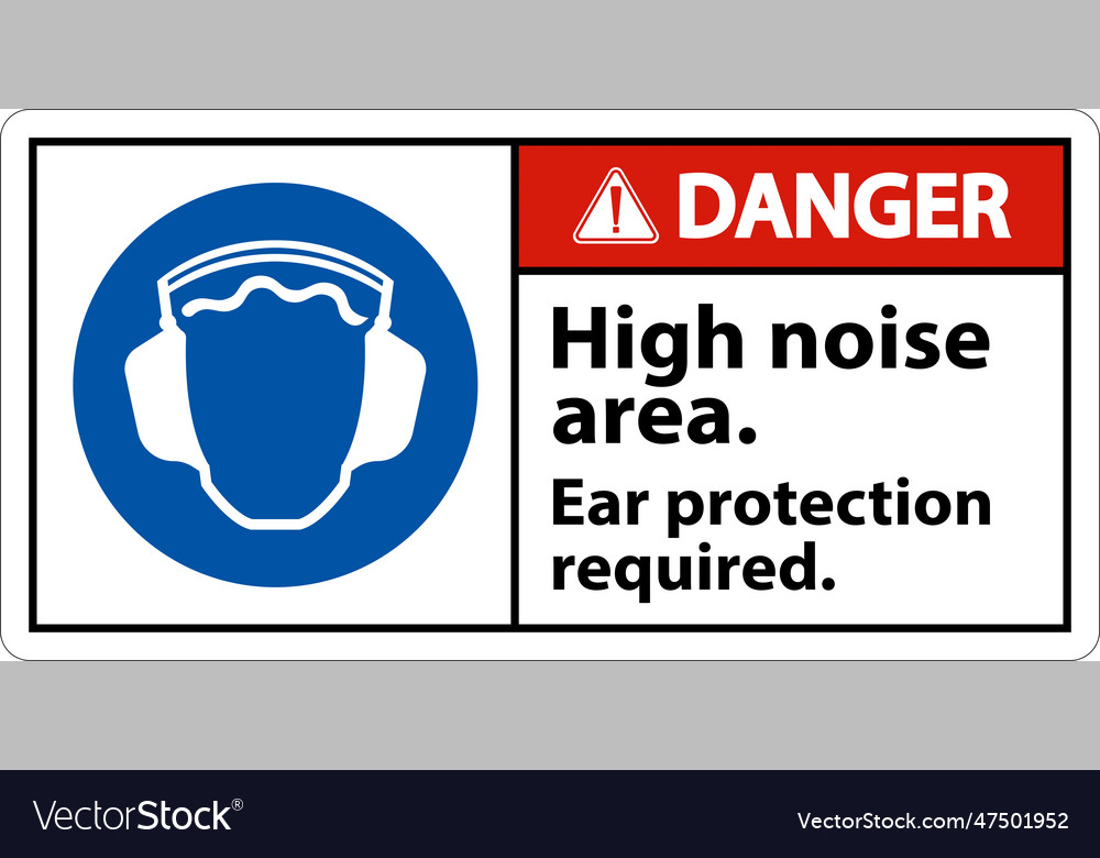 Danger ear protection required sign on white Vector Image