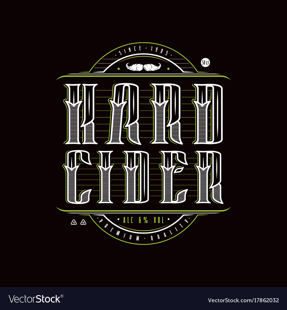 Hard cider logo in vintage style Royalty Free Vector Image