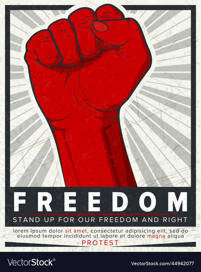 Freedom poster protest raised fist held Royalty Free Vector