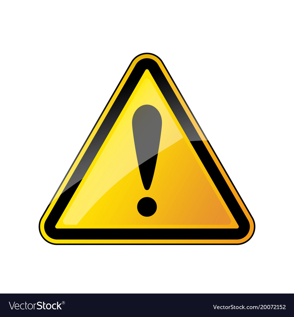 Warning danger sign Royalty Free Vector Image - VectorStock