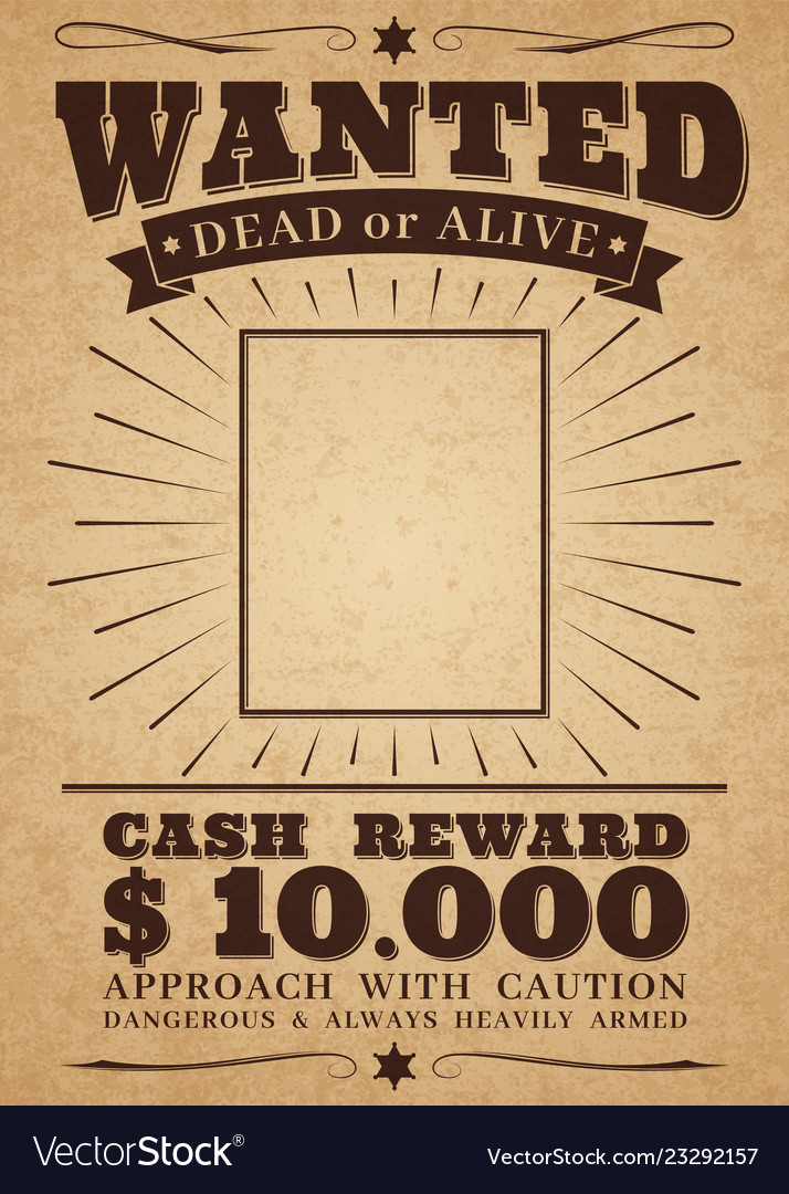 Western ad wanted dead or alive Royalty Free Vector Image