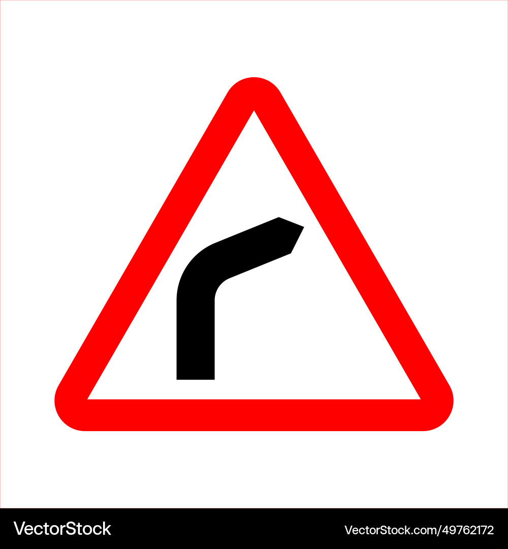 Warning of dangerous turn sharp bend to the right Vector Image