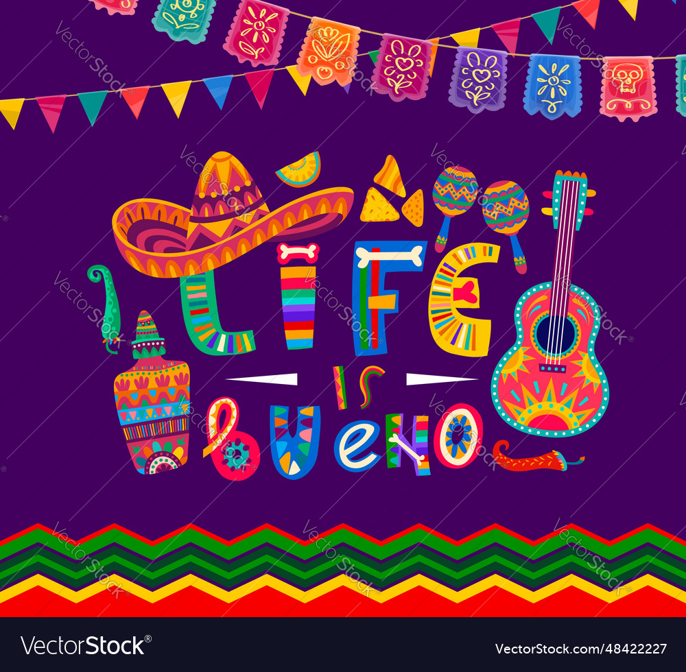 Mexican quote banner life is colorful lettering Vector Image