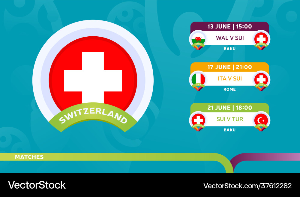 Switzerland national team schedule matches Vector Image