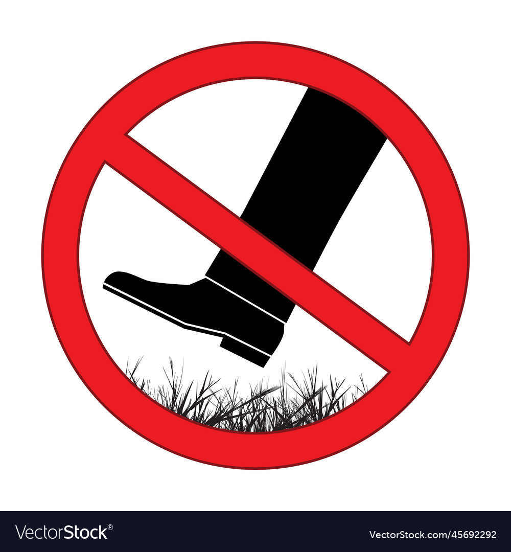 No step on the lawn grass prohibition sign keep Vector Image