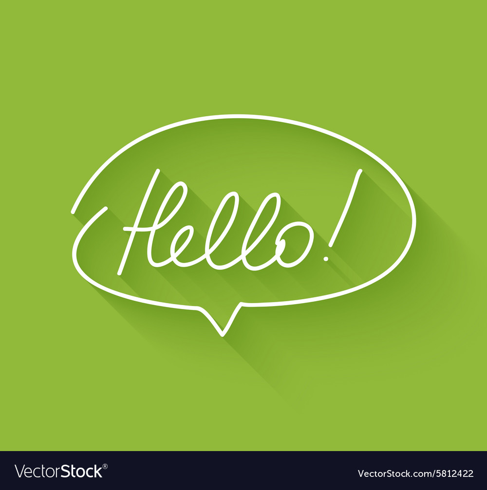 Hello speech bubble Royalty Free Vector Image - VectorStock