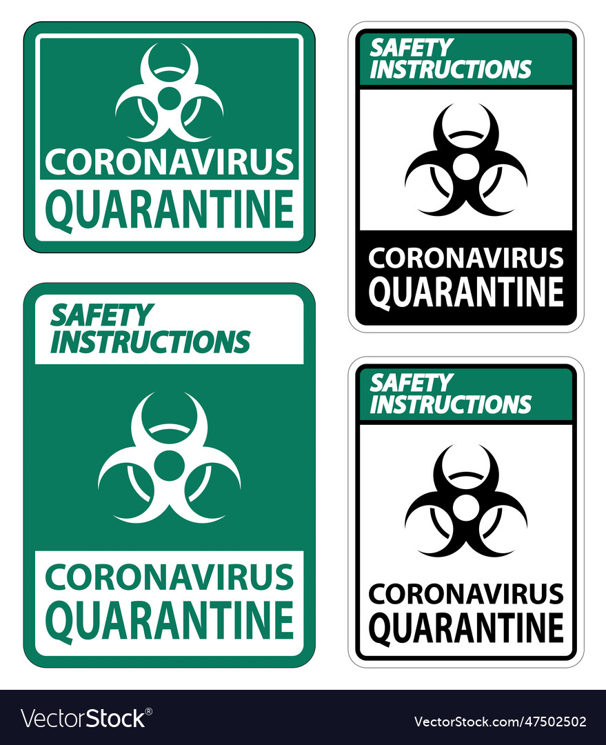 Safety instructions coronavirus quarantine sign Vector Image