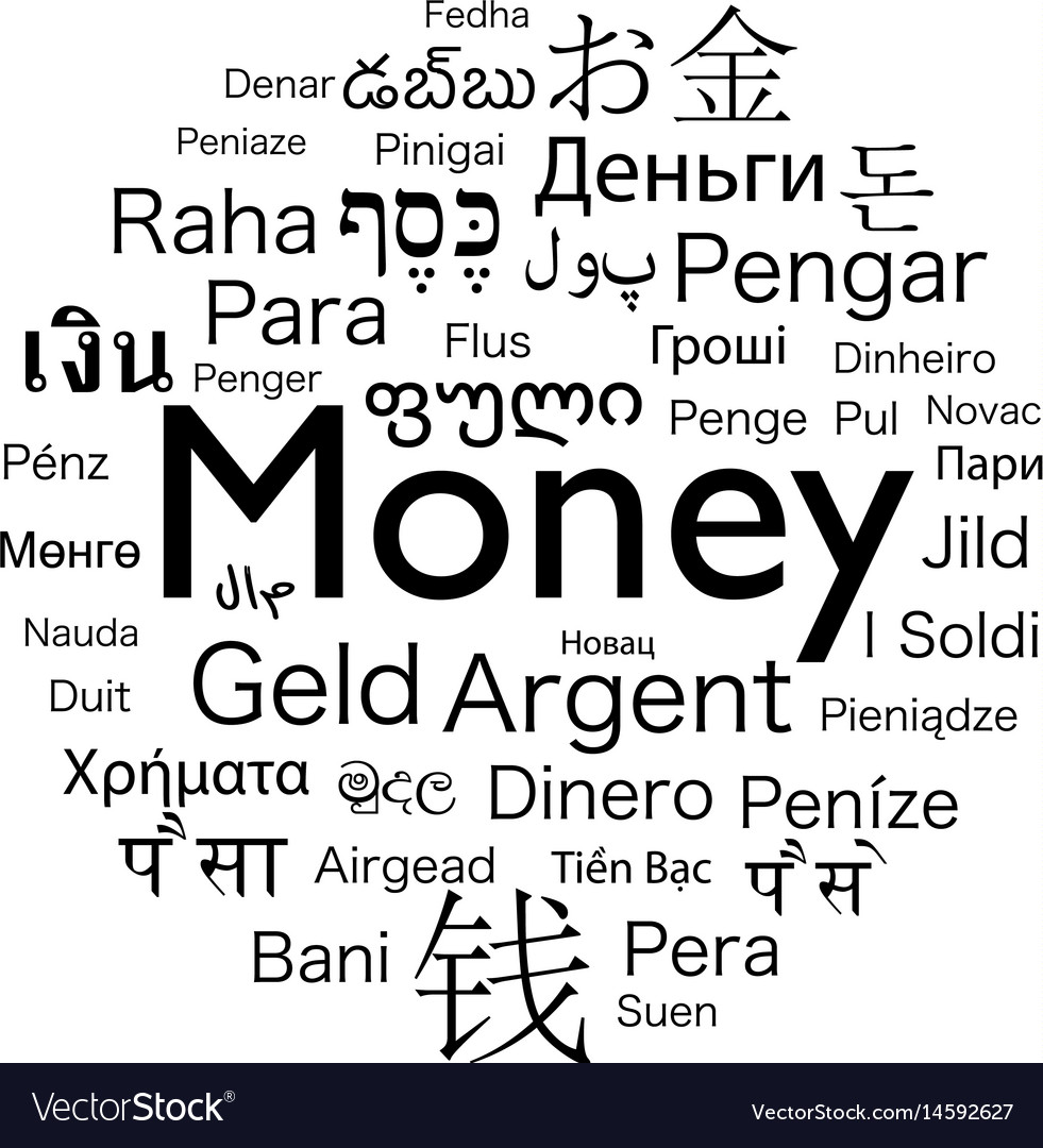 Words That Mean Money In Different Languages