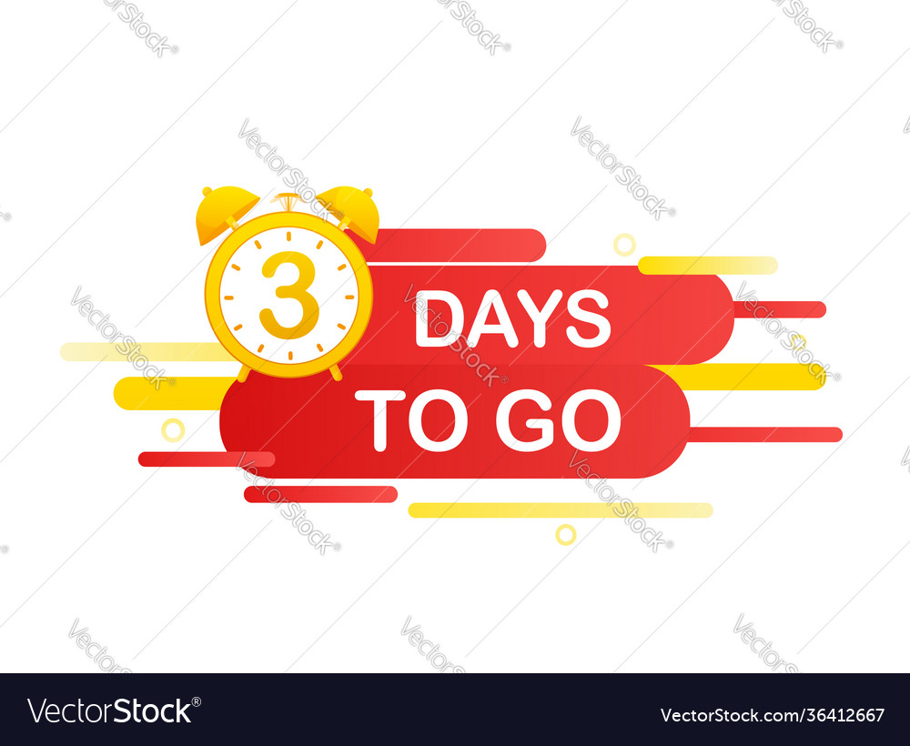 3 days to go in modern style special offer badge Vector Image