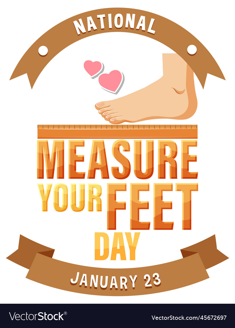 National measure your feet day banner design Vector Image