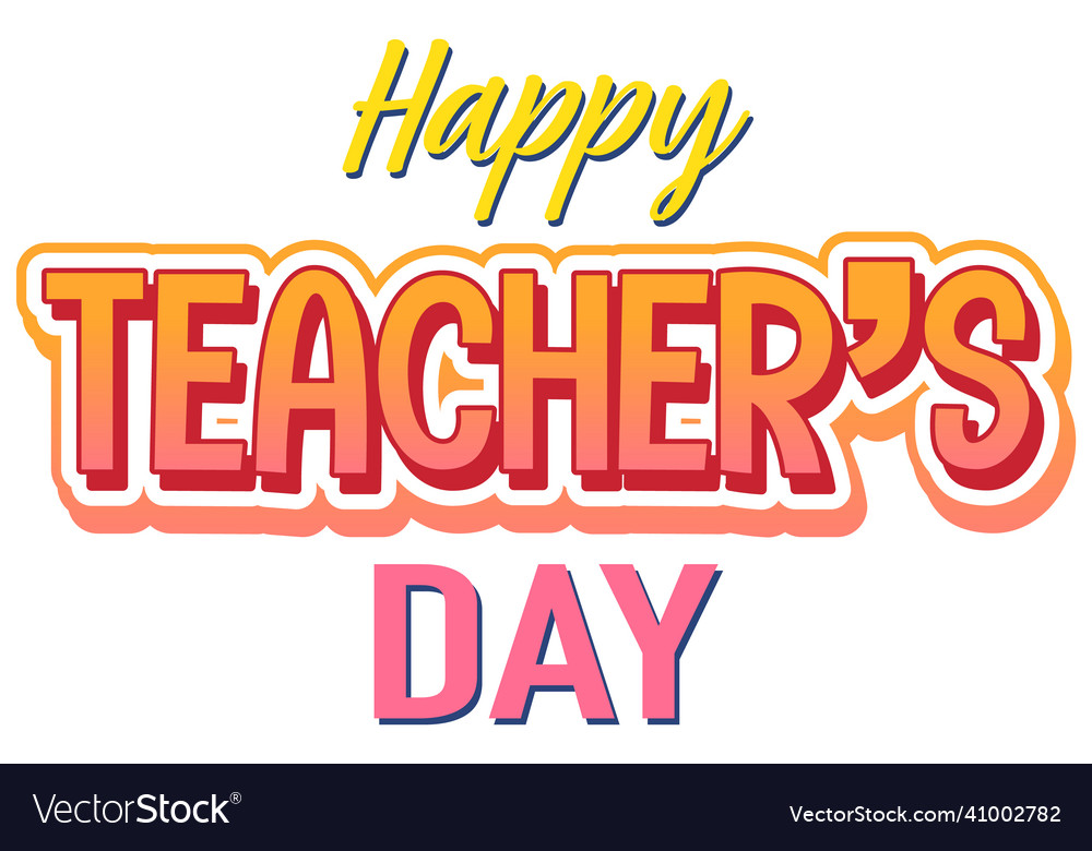 Happy teachers day font logo Royalty Free Vector Image