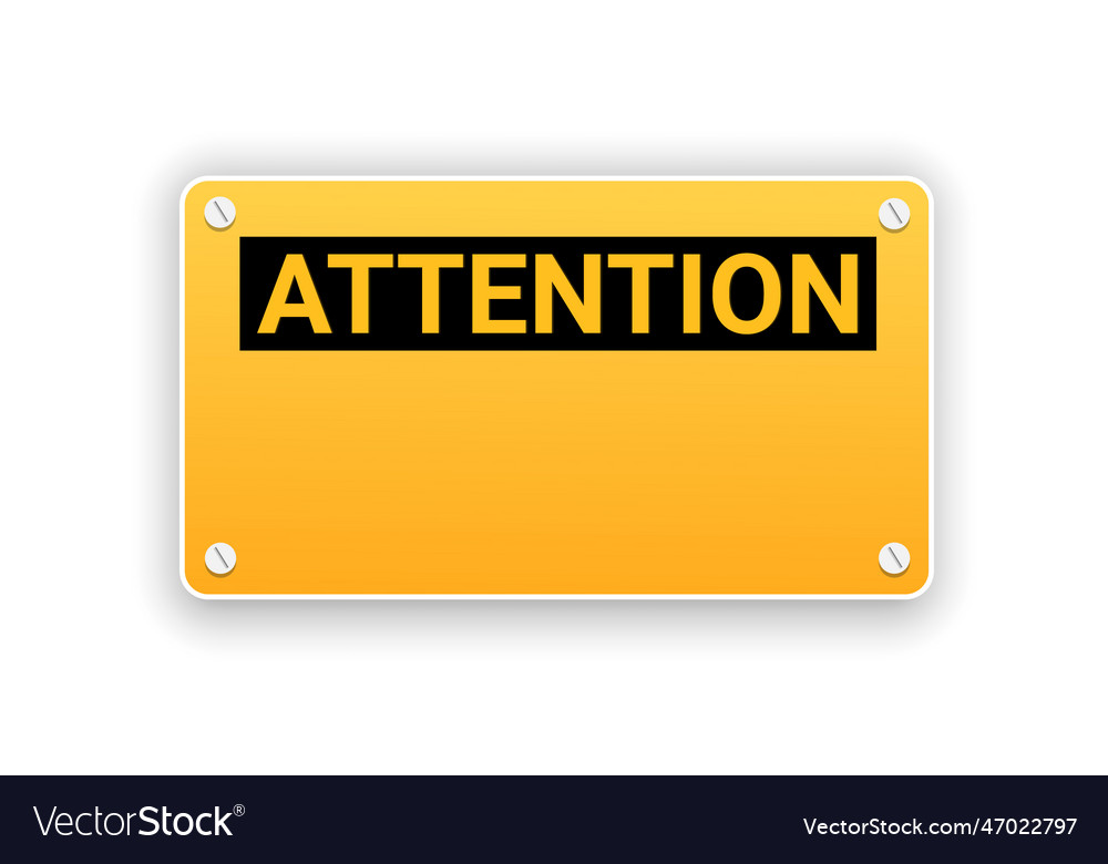 Blank attention sign isolated on white background Vector Image