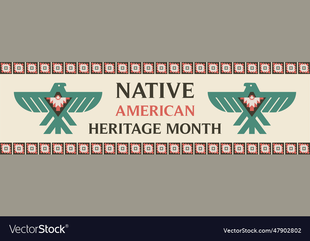 Native american heritage month banner design Vector Image