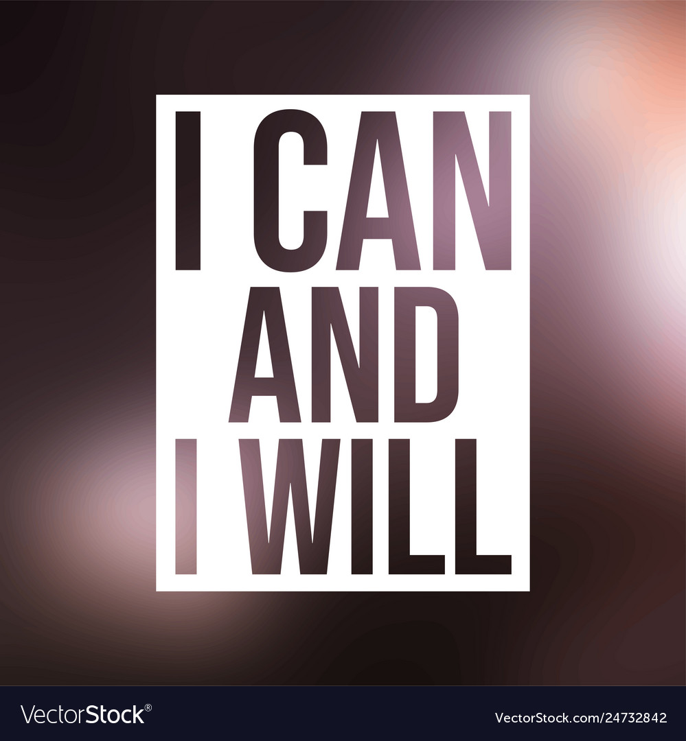 I can and will successful quote with modern Vector Image