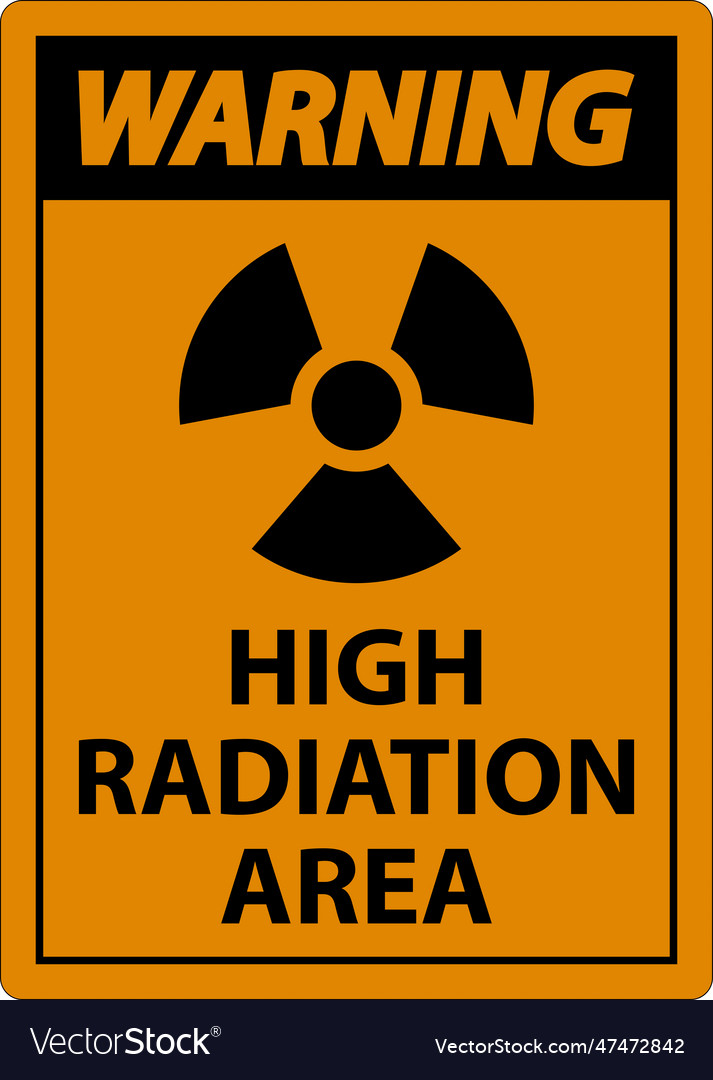 Warning high radiation area sign on white Vector Image