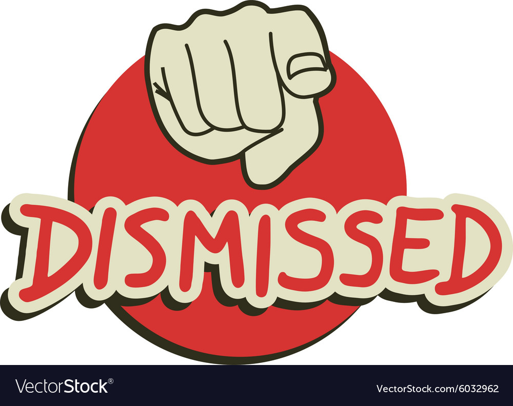 Dismissed you message Royalty Free Vector Image