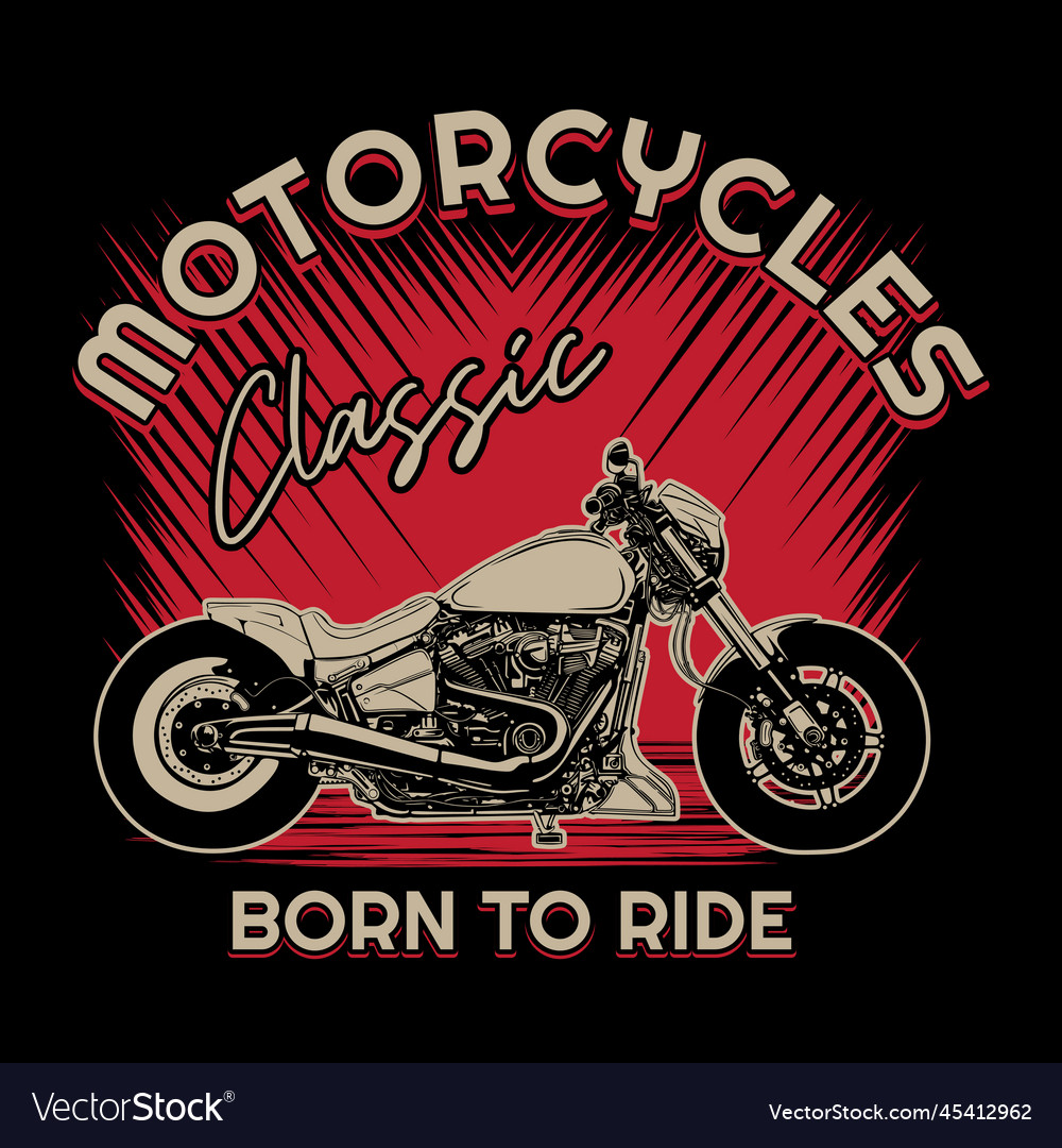 Motorcycles custom classic shirt design Royalty Free Vector