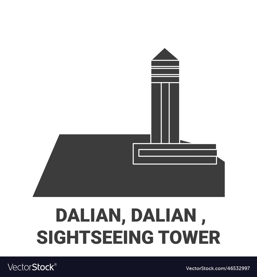 China dalian sightseeing tower travel Royalty Free Vector