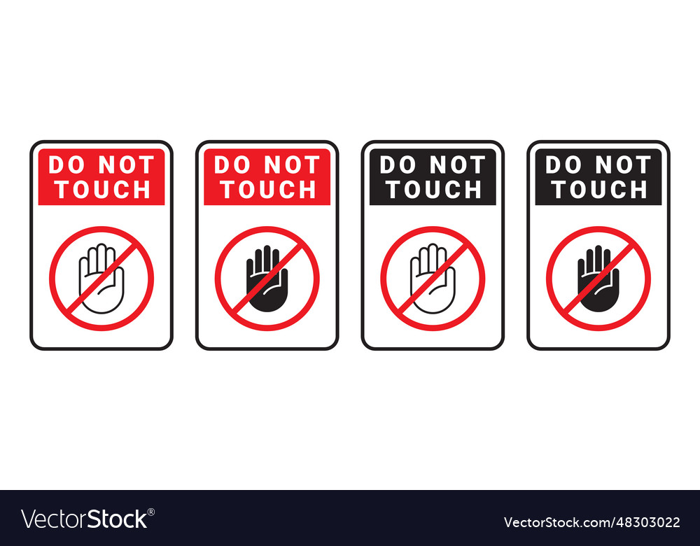 Do not touch badges notice not touch scalable Vector Image