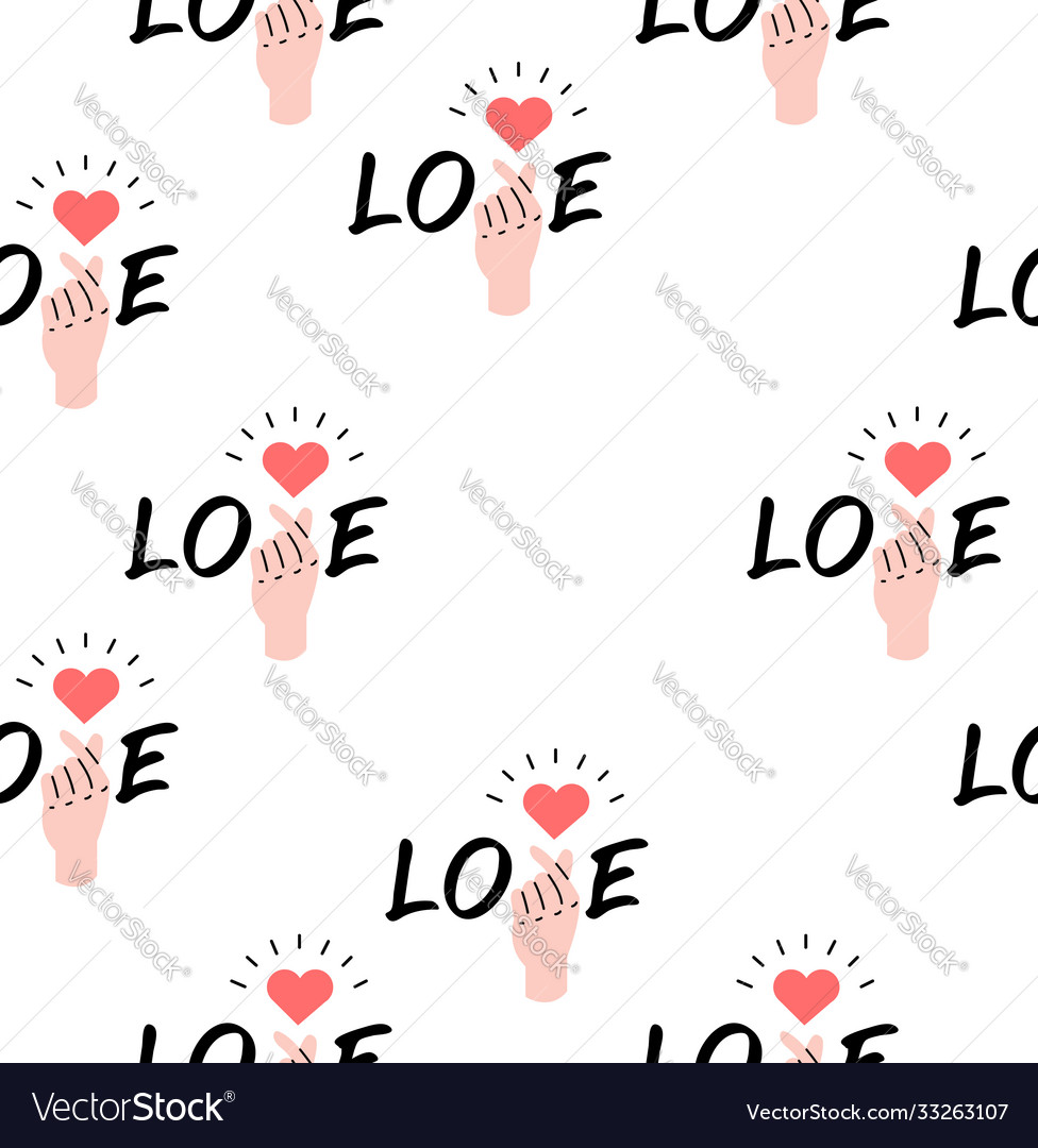 Hand with sign mini heart word love seamless