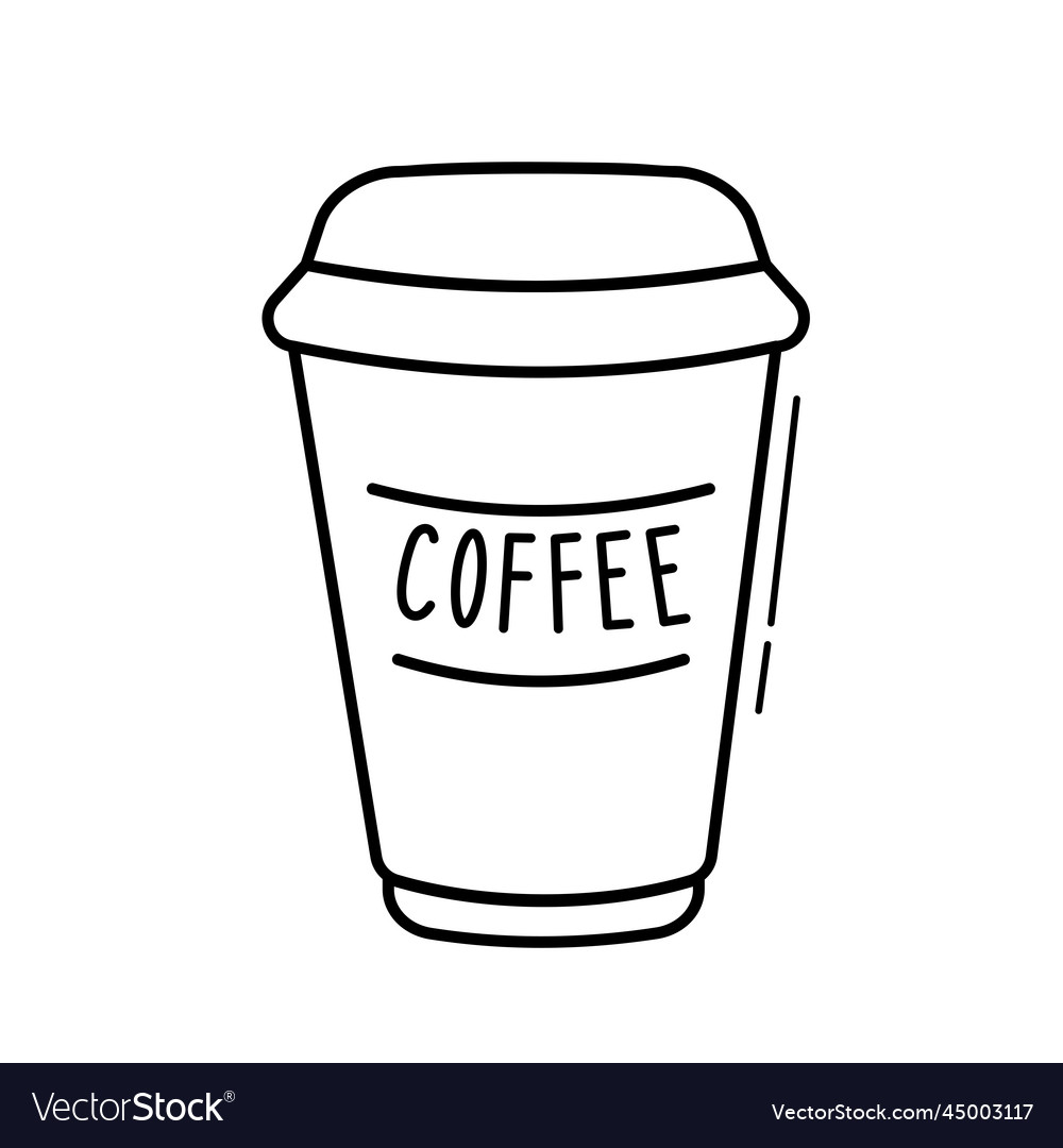 Doodle Take Away Coffee Cup With Text Royalty Free Vector 1127