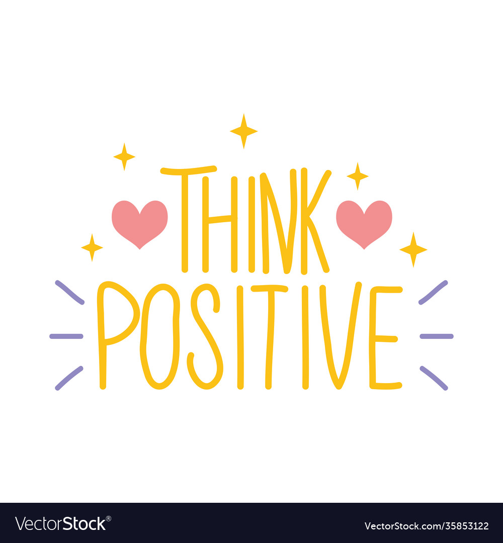 Think positive lettering design with decorative Vector Image