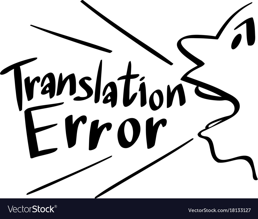 Word expression for translation error Royalty Free Vector