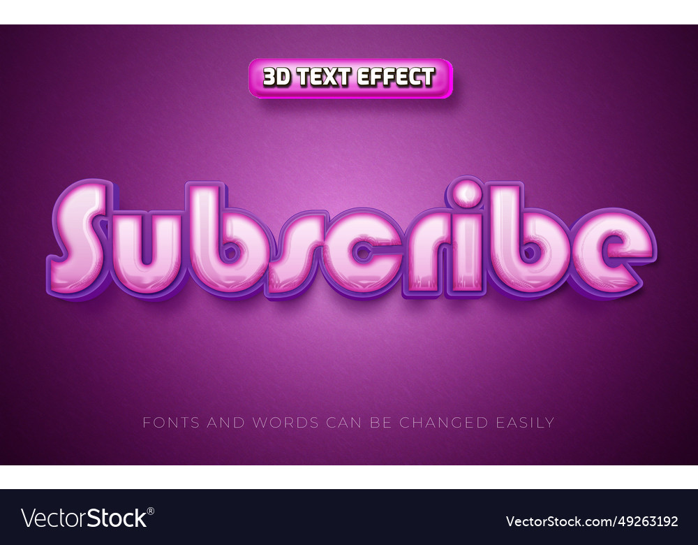 Subscribe 3d editable text effect style