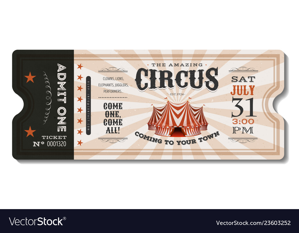 Vintage circus ticket Royalty Free Vector Image