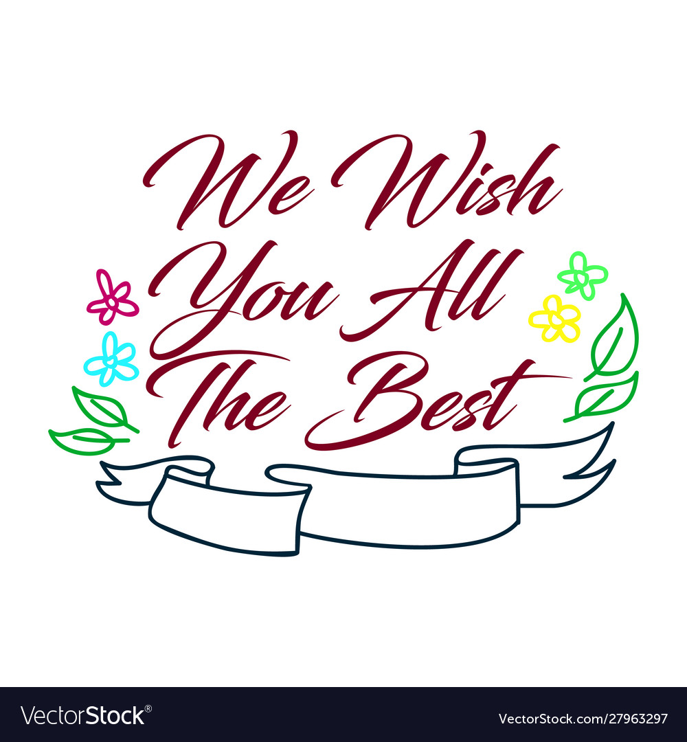 We wish you all best birthday greeting quote Vector Image