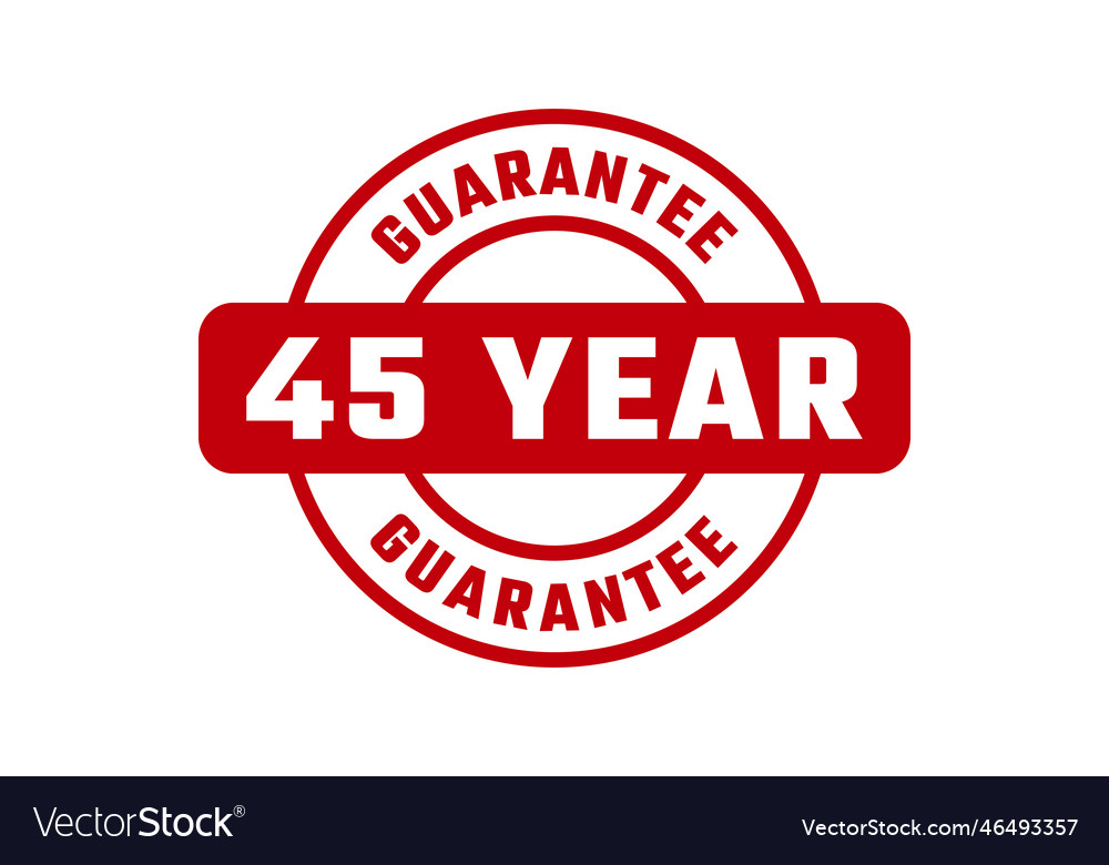 45 year guarantee rubber stamp