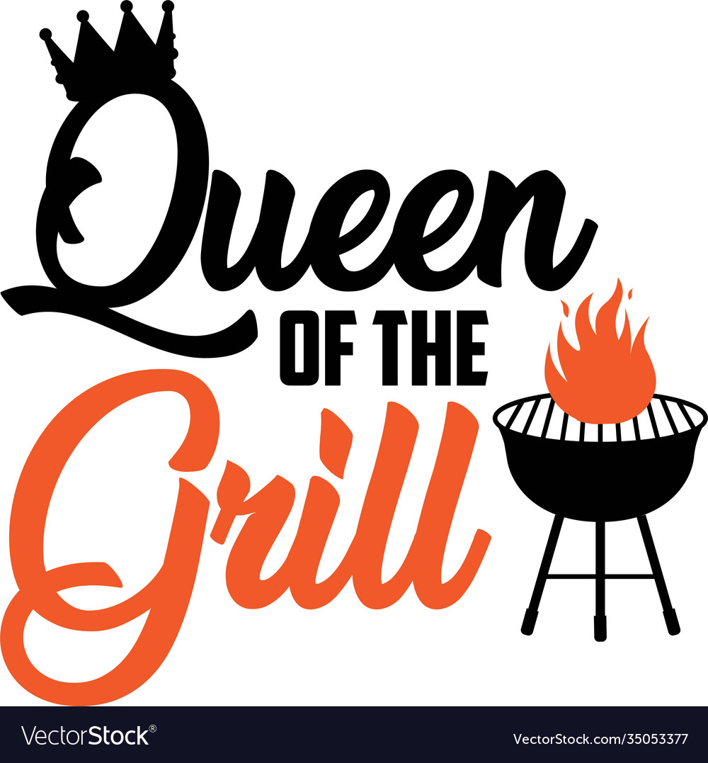 Queen grill on white background Royalty Free Vector Image