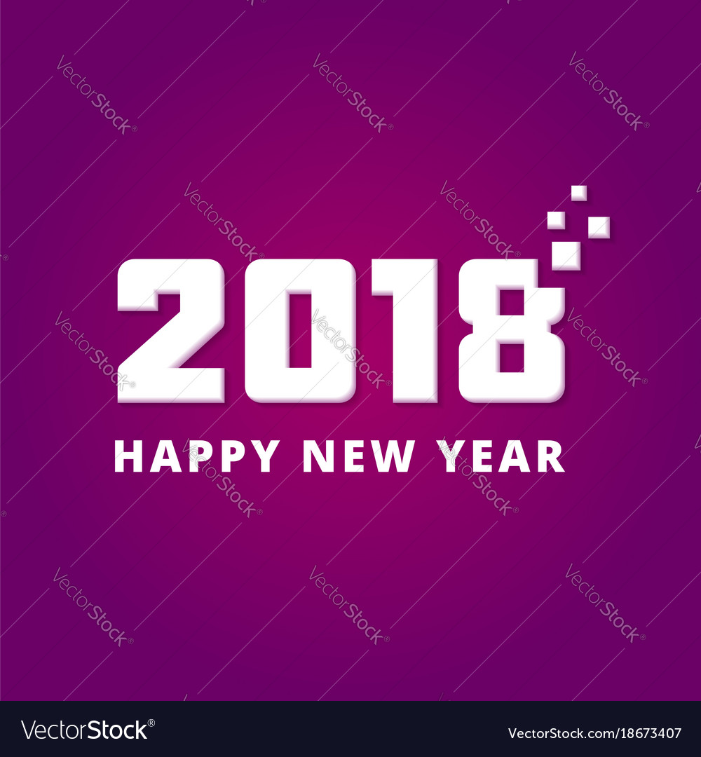 Happy New Year 2018 Greeting Card Design Vector Image